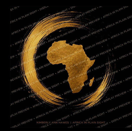 AFRICA IN PLAIN SIGHT