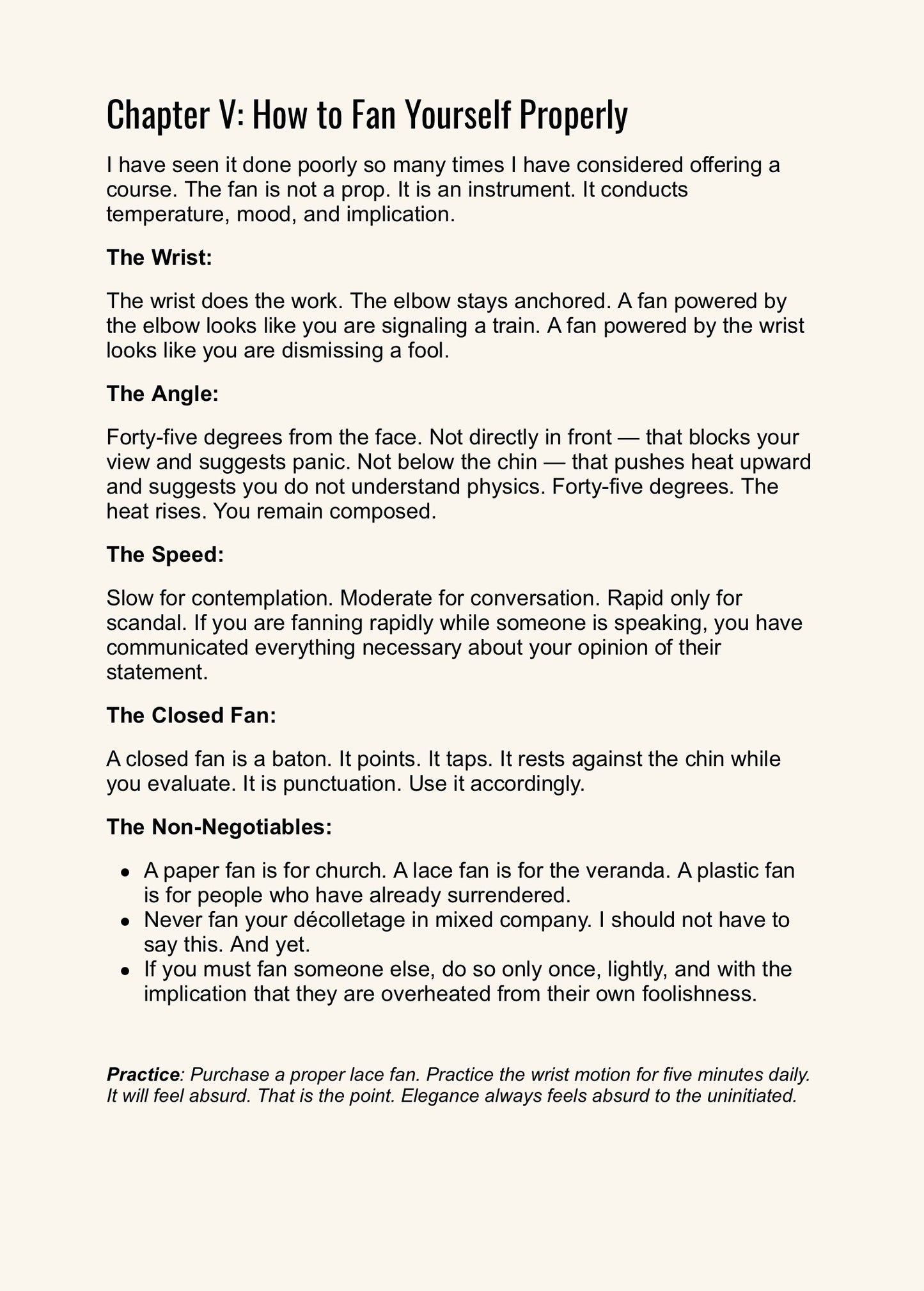 THE VERANDA ETIQUETTE GUIDE VOLUME 1: HOW TO CONDUCT YOURSELF WHEN YOU ARE THE STANDARD